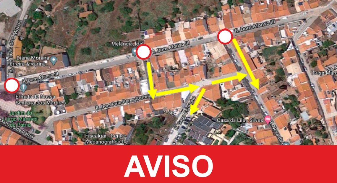 Silves | Rua Dom Afonso III sofrerá corte de trânsito de 19 a 30 de abril