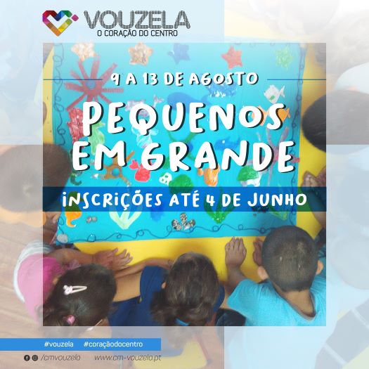 “Pequenos em Grande” realiza-se de 9 de julho a 13 de agosto