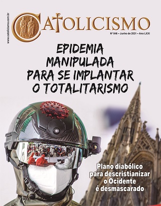 Denúncia da subversão que visa descristianizar o Ocidente e implantar o totalitarismo