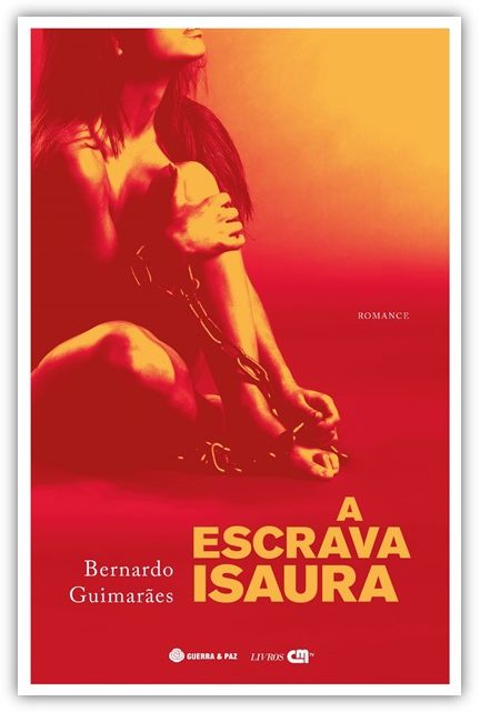 Livros | A Escrava Isaura tem nova edição: a obra de Bernardo Guimarães é um marco na literatura contra a escravatura