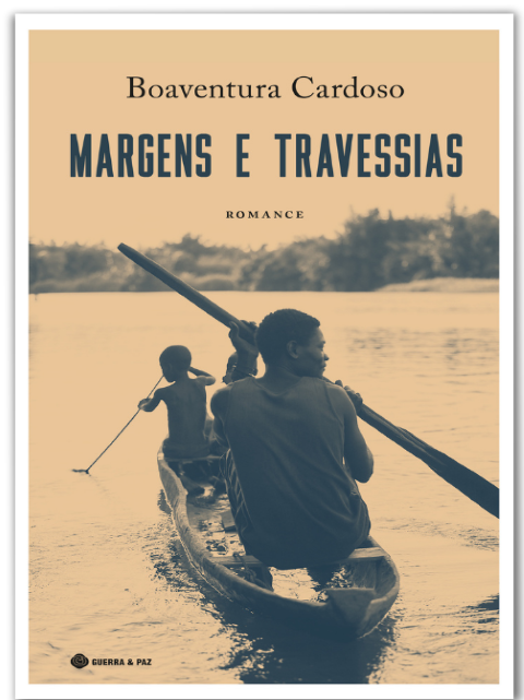 Margens e Travessias: Um «alto romance» de Boaventura Cardoso