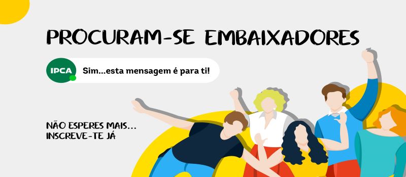 Barcelos | IPCA procura os melhores Embaixadores