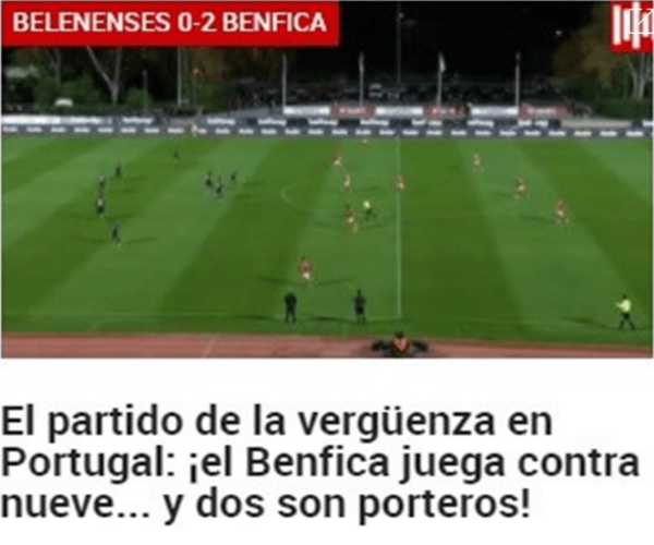 Imprensa internacional após Belenenses SAD – Benfica. “O jogo da vergonha”