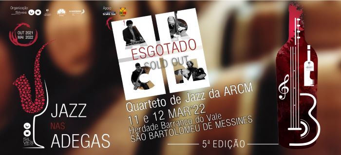 Silves | SESSÕES ESGOTADAS: O Município de Silves informa que as sessões do Jazz nas Adegas com a atuação do Quarteto de Jazz da ARCM, agendadas para os próximos dias 11 de 12 de março, estão esgotadas.