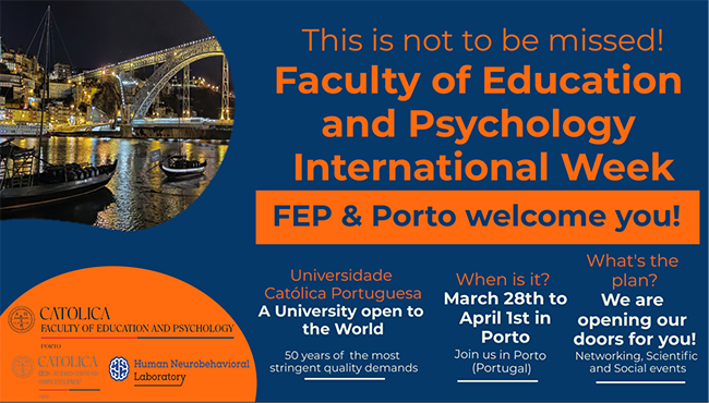 Faculdade de Educação e Psicologia organiza Semana Internacional de 28 de março a 1 de abril, na Universidade Católica no Porto