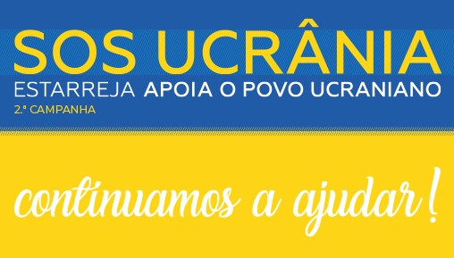 Estarreja | “Vamos continuar a ajudar!” A 2.ª campanha solidária “SOS Ucrânia” reforça apoio aos refugiados ucranianos
