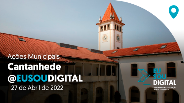 Cantanhede promove ação de capacitação digital de adultos. Dia 27 de abril na Biblioteca Municipal