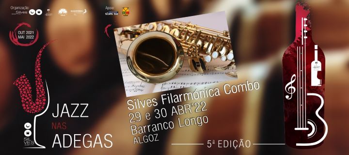 JAZZ NAS ADEGAS COM SILVES FILARMÓNICA COMBO NO ALGOZ