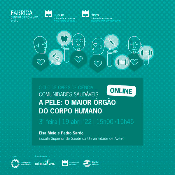 Aveiro | Café de Ciência sobre o maior orgão do corpo humano: a pele