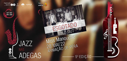 ÚLTIMA SESSÃO DE JAZZ NAS ADEGAS COM MISS MANOUCHE ESTÁ ESGOTADA