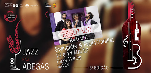 JAZZ NAS ADEGAS COM SWINGTÊTE & PAULA PADILHA: Sessões do Jazz nas Adegas com a atuação de Swingtête & Paula Padilha, agendadas para os próximos dias 13 e 14 de maio, estão esgotadas.