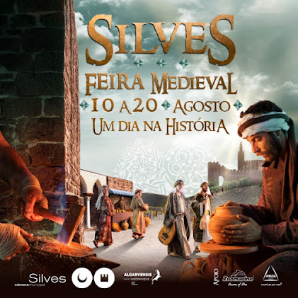 De 10 a 20 de agosto a XVII FEIRA MEDIEVAL DE SILVES CONVIDA VISITANTES A VIVER “UM DIA NA HISTÓRIA”