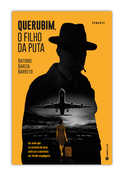 Querubim, o Filho da Puta: António Garcia Barreto apresenta um thriller empolgante