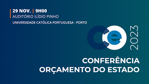 Católica Porto Business School e PwC debatem Orçamento do Estado para 2023