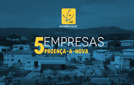 IAPMEI distingue cinco PME’s do concelho de Proença-a-Nova com prémios de excelência