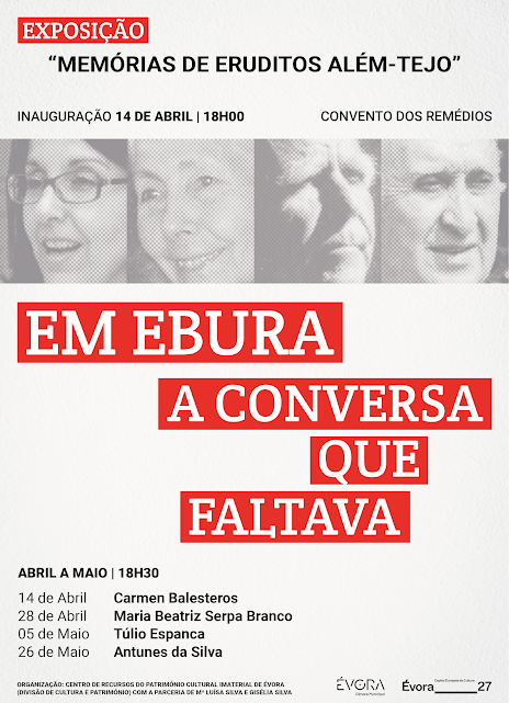 EM EBURA – A CONVERSA QUE FALTAVA traz ao Convento dos Remédios Memórias de Eruditos Além-Tejo com ciclo de conversas e uma exposição