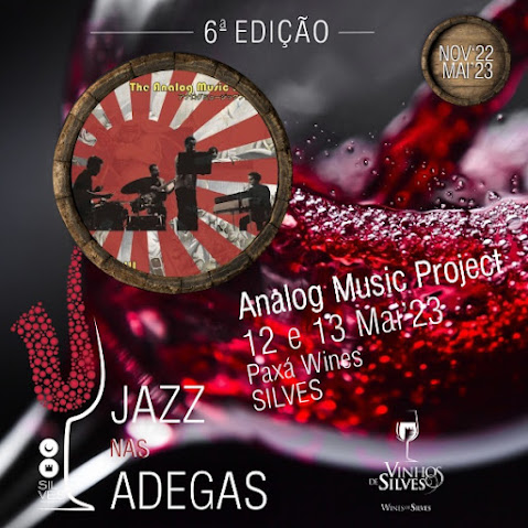 Silves | JAZZ NAS ADEGAS LEVA ANALOG MUSIC PROJECT À PAXÁ WINES NOS DIAS 12 E 13 DE MAIO