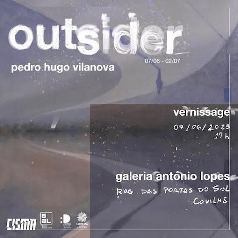 “Covilhã | OUTSIDER” – O DESENHO E A PINTURA DE PEDRO HUGO VILANOVA
