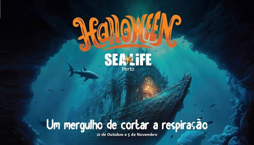 De 21 de outubro a 5 de novembro. Um Halloween Assombrado no SEA LIFE Porto