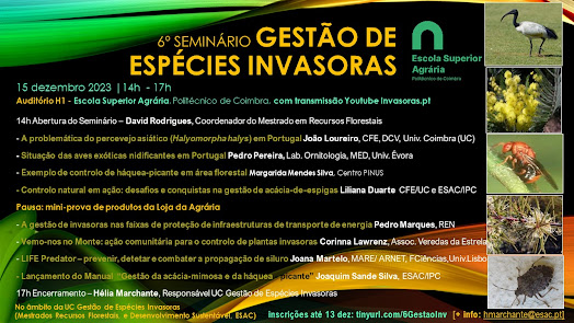 15 de dezembro | 14h00 às 17h00 | Presencial e On-line. Agrária de Coimbra promove 6.º Seminário “Gestão de Espécies Invasoras”