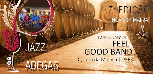 Silves | JAZZ NAS ADEGAS COM FEEL GOOD BAND