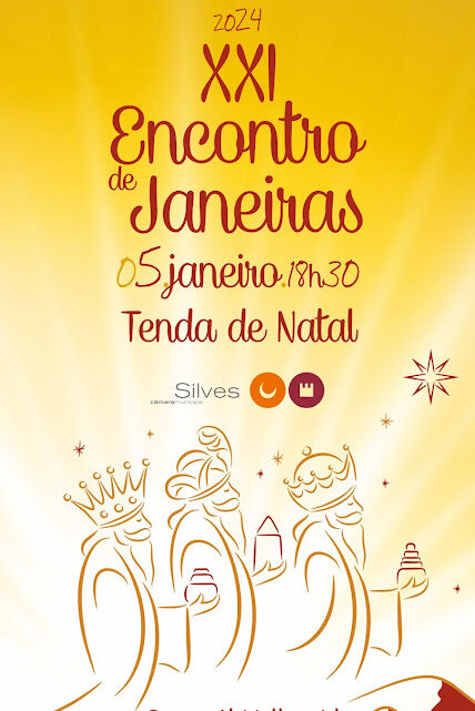 Silves Alegria do Natal Acolhe. XXI ENCONTRO DE JANEIRAS NO DIA 05 DE JANEIRO