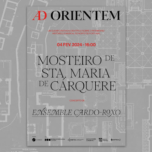 Ensemble Cardo-Roxo realiza concerto no Mosteiro de Cárquere no domingo