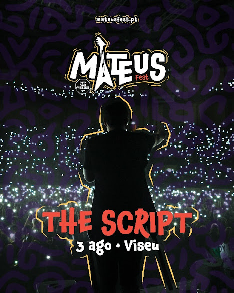 Festival integrado na Feira de São Mateus. The Script são os cabeça de cartaz do “Mateus Fest”