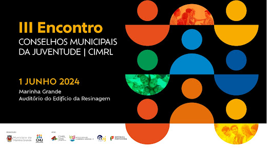 MARINHA GRANDE ACOLHE ENCONTRO DE CONSELHOS MUNICIPAIS DA JUVENTUDE