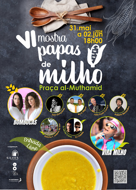 VI MOSTRA PAPAS DE MILHO REGRESSA A SILVES DE 31 DE MAIO A 02 DE JUNHO. Bombocas e Vira-Milho são cabeças de cartaz do evento