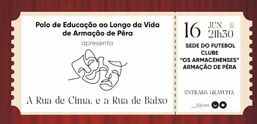 ESTE DOMINGO, PELAS 21h30, ASSISTA À PEÇA DE TEATRO DO POLO DE EDUCAÇÃO AO LONGO DA VIDA DE ARMAÇÃO DE PÊRA