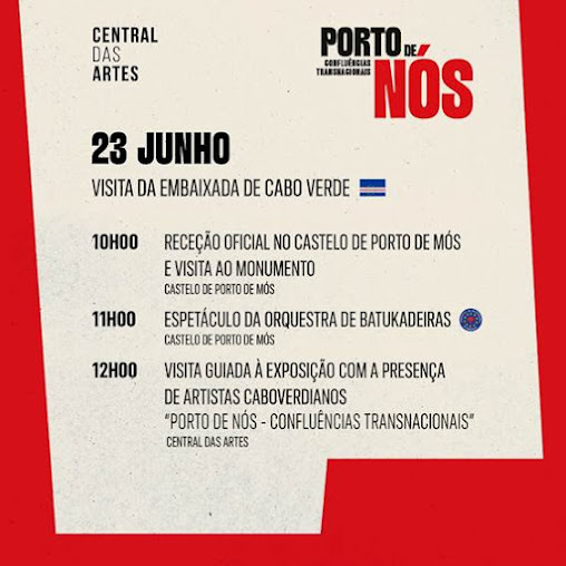 Visita Embaixada Cabo Verde – Exposição Porto de Nós – Confluências Transnacionais | 23 junho | 10h00 | Castelo de Porto de Mós