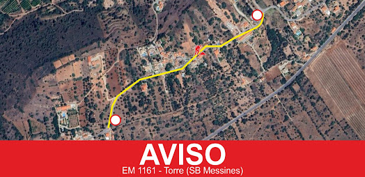 ESTRADA MUNICIPAL 1161, ZONA DA TORRE, EM SÃO BARTOLOMEU DE MESSINES, CORTADA AO TRÂNSITO NO DIA 26 DE JULHO ENTRE AS 14H00 E AS 18H00