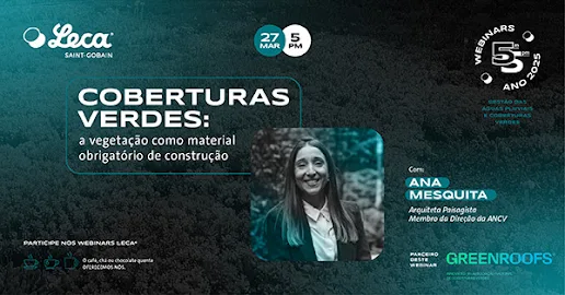 [Webinar “Leca® 5as às 5”] Coberturas Verdes: a vegetação como material obrigatório de construção