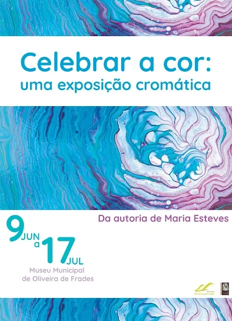 Oliveira de Frades | Exposição de pintura “Celebrar a cor”