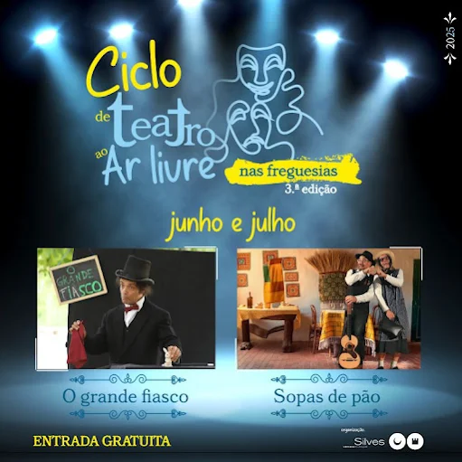 CICLO DE TEATRO AO AR LIVRE PERCORRE AS FREGUESIAS DO CONCELHO DE SILVES NOS MESES DE JUNHO E JULHO
