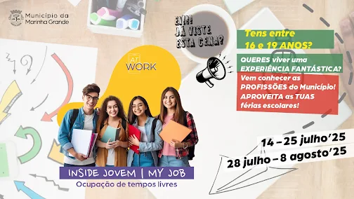 JOVENS DA MARINHA GRANDE VÃO PODER EXPLORAR O MUNDO DO TRABALHO COM O PROJETO “INSIDE JOVEM – MY JOB”