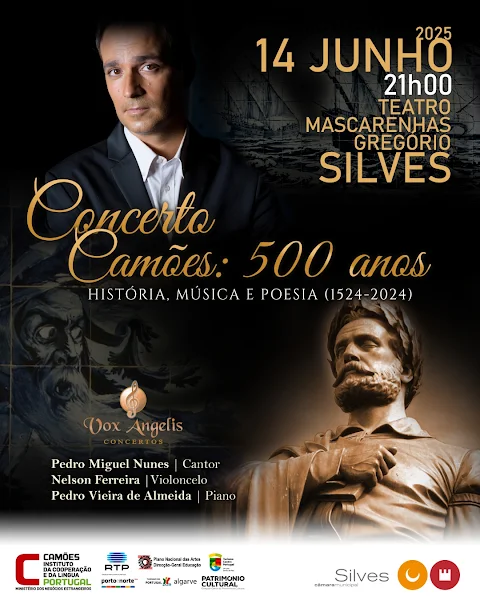 CONCERTO “CAMÕES:500 ANOS – HISTÓRIA, MÚSICA E POESIA” POR VOX ANGELIS, DIA 14 DE JUNHO, NO TEATRO MASCARENHAS GREGÓRIO, EM SILVES