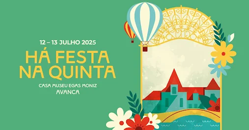 Vêm aí dois dias de cultura e de lazer no “Há Festa na Quinta”. Este evento celebra o legado que Egas Moniz fez questão de deixar à sua terra natal.