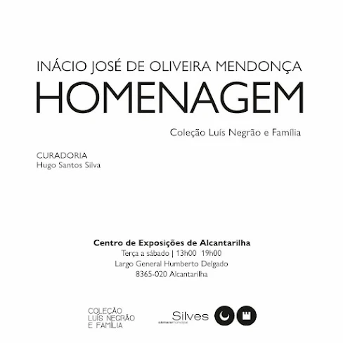 EXPOSIÇÃO “HOMENAGEM – INÁCIO JOSÉ DE OLIVEIRA MENDONÇA” NO CENTRO DE EXPOSIÇÕES DE ALCANTARILHA A PARTIR DE 20 DE SETEMBRO