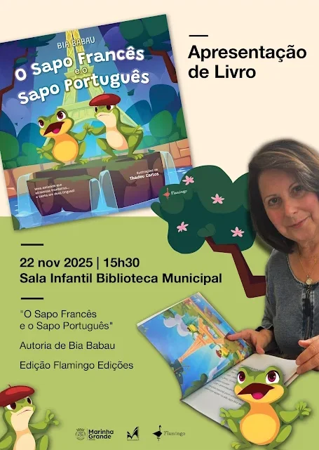 A CONTADORA DE HISTÓRIAS, BIA BABAU, APRESENTA “O SAPO FRANCÊS E O SAPO PORTUGUÊS” NA MARINHA GRANDE