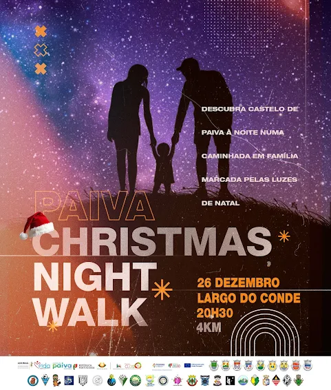 Castelo de Paiva | CAMINHADA NOCTURNA DE NATAL “PAIVA CHRISTMAS WALK”