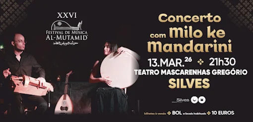 SILVES RECEBE FESTIVAL DE MÚSICA AL-MUTAMID, NO DIA 13 DE MARÇO
