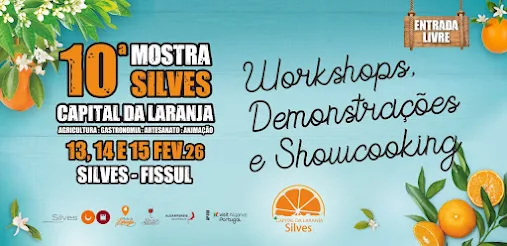 WORKSHOPS, DEMONSTRAÇÕES E SHOWCOOKING NA 10.ª MOSTRA SILVES CAPITAL DA LARANJA