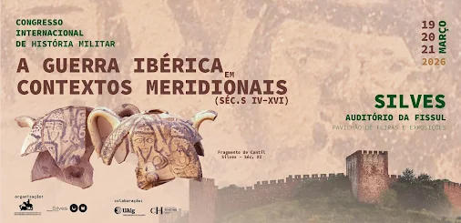 CONGRESSO INTERNACIONAL DE HISTÓRIA MILITAR REÚNE ESPECIALISTAS NACIONAIS E INTERNACIONAIS, EM SILVES