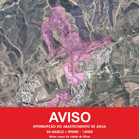 INTERRUPÇÃO DO FORNECIMENTO DE ÁGUA NO DIA 30 DE MARÇO, EM VÁRIOS ARRUAMENTOS DA CIDADE DE SILVES