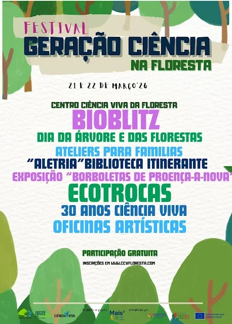 Proença-a-Nova | Festival “Geração Ciência na Floresta” preenche programação do CCVFloresta