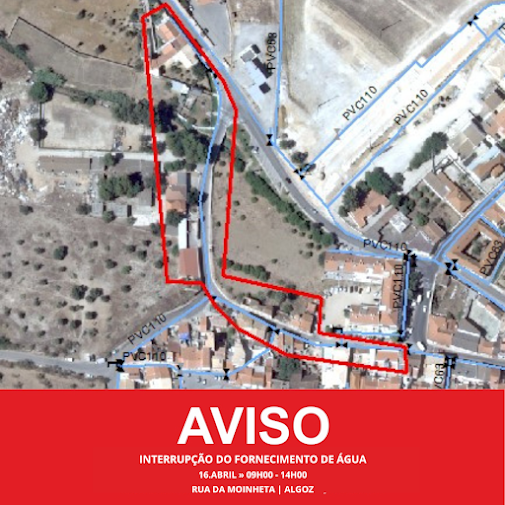 Silves | INTERRUPÇÃO DO FORNECIMENTO DE ÁGUA, DIA 16 DE ABRIL, NO ALGOZ
