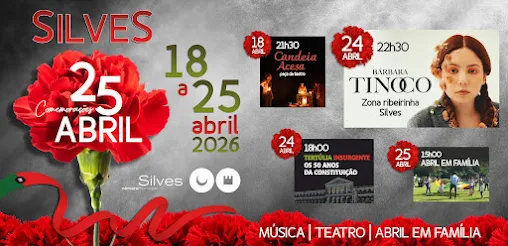 SILVES COMEMORA DIA DA LIBERDADE COM BÁRBARA TINOCO, FESTA ABRIL EM FAMILIA, TERTÚLIA E TEATRO