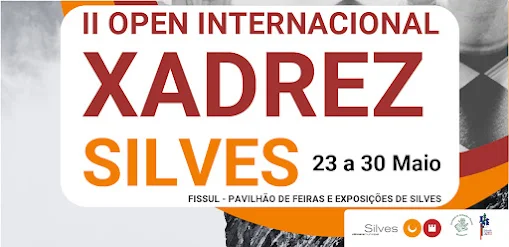 SILVES ACOLHE II OPEN INTERNACIONAL DE XADREZ ENTRE 23 E 30 DE MAIO